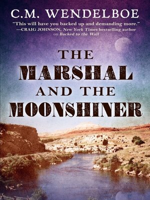 cover image of Marshal and the Moonshiner
